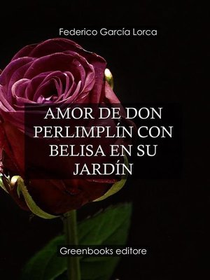 cover image of Amor de Don Perlimplín con Belisa en su jardín
